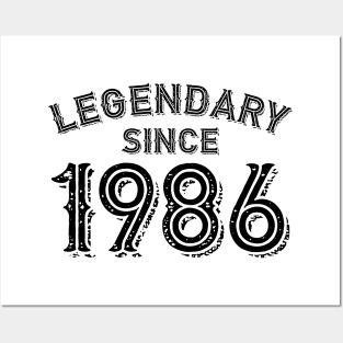 Legendary Since 1986 Posters and Art